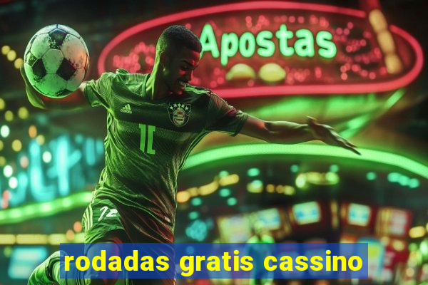 rodadas gratis cassino